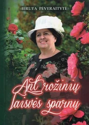 Ant rožinių laisvės sparnų