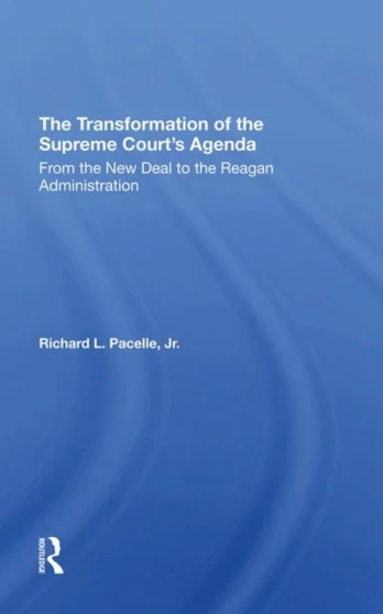 Transformation Of The Supreme Court's Agenda