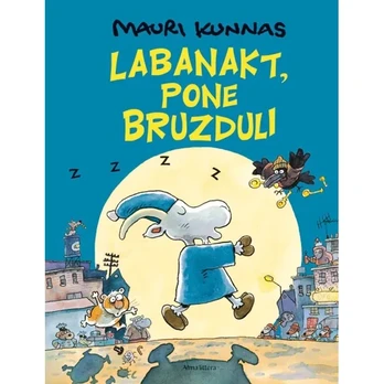 Knyga LABANAKT, PONE BRUZDULI