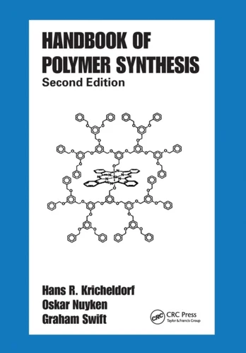 Handbook of Polymer Synthesis