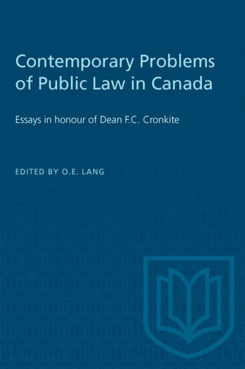 Contemporary Problems of Public Law in Canada