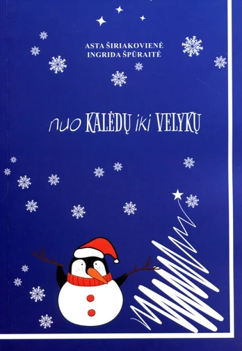 Nuo Kalėdų iki Velykų. Darbeliai