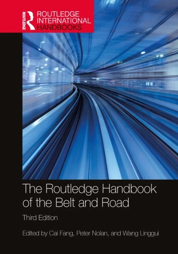 Routledge Handbook of the Belt and Road