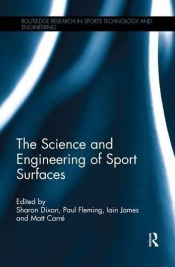 Science and Engineering of Sport Surfaces
