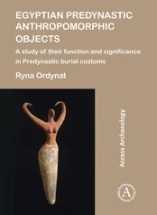 Egyptian Predynastic Anthropomorphic Objects kaina