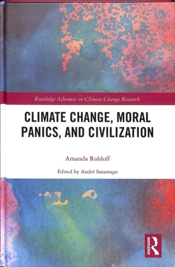Climate Change, Moral Panics and Civilization