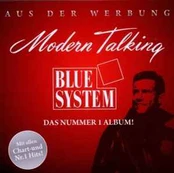 CD Modern Talking & & Blue System - Das Nummer 1 Album!
