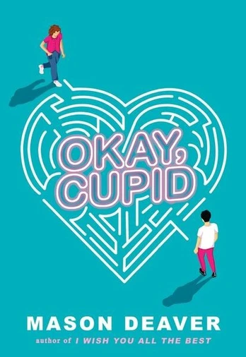 Okay, Cupid, Okay, Cupid