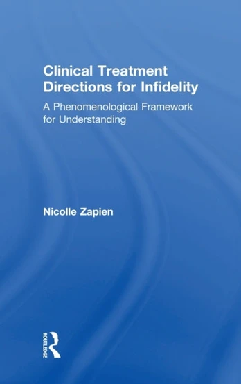Clinical Treatment Directions for Infidelity