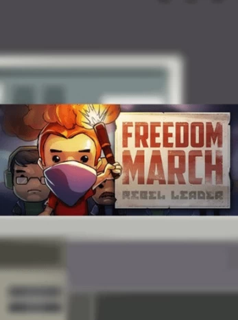Freedom March: Rebel Leader PC