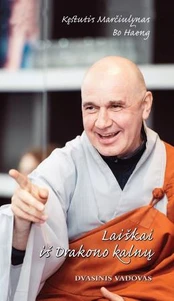Laiškai iš Drakono kalnų. Dvasinis vadovas