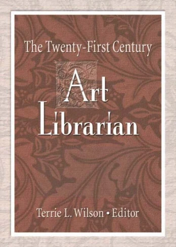 Twenty-First Century Art Librarian