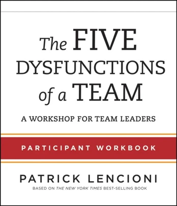 Five Dysfunctions of a Team
