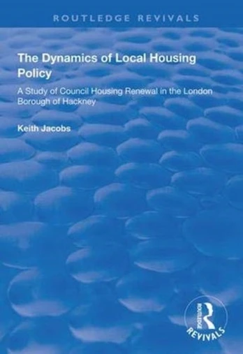 Dynamics of Local Housing Policy