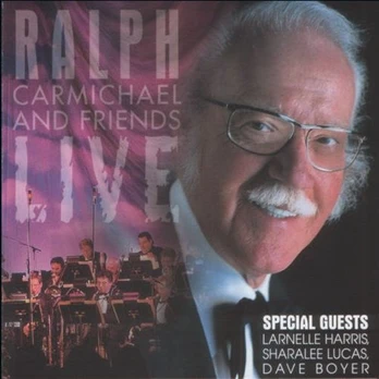 CD Ralph Carmichael – Ralph Carmichael & Friends Live
