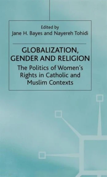Globalization, Religion and Gender