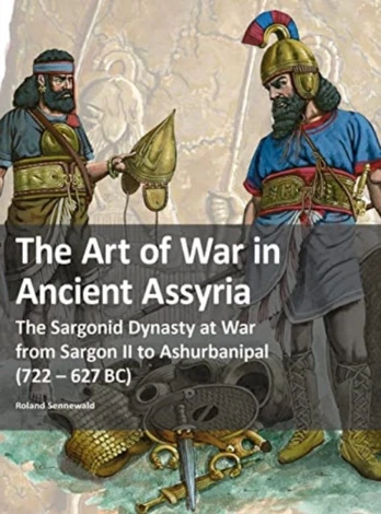 Art of War in Ancient Assyria