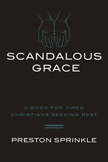 Scandalous Grace Rev/E