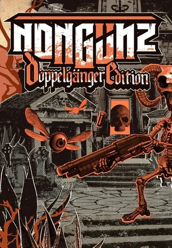 Nongunz: Doppelganger Edition PC