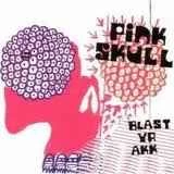 CD Pink Skull - Blast Your AKK
