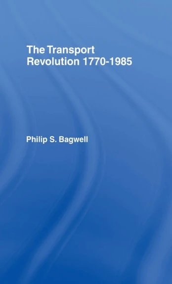 Transport Revolution 1770-1985
