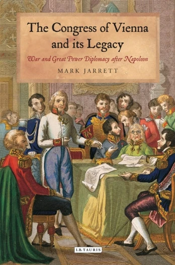 Congress of Vienna and its Legacy