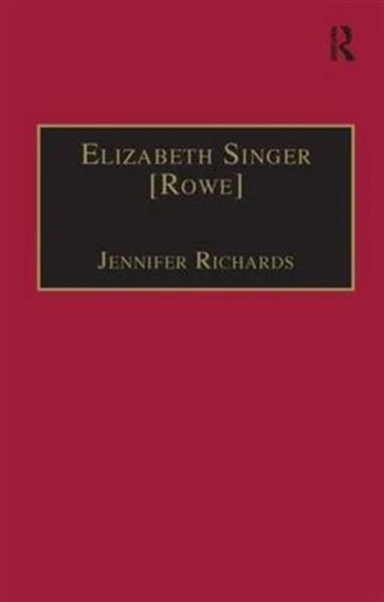 Elizabeth Singer [Rowe]