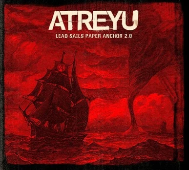 CD Atreyu – Lead Sails Paper Anchor: 2.0
