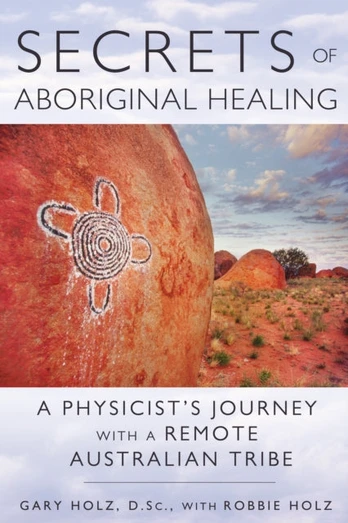 Secrets of Aboriginal Healing