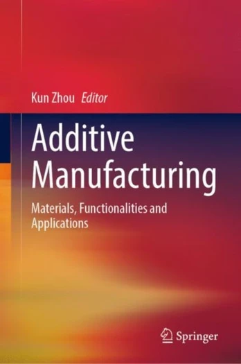 Additive Manufacturing
