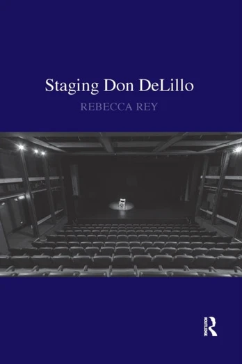 Staging Don DeLillo