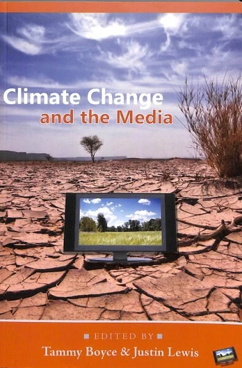 Climate Change and the Media New edition