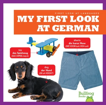 My First Look At German