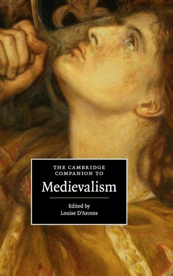 Cambridge Companion to Medievalism