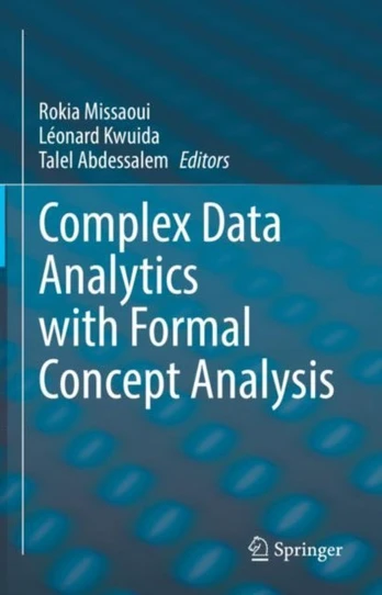 Complex Data Analytics with Formal Concept Analysis