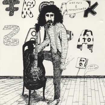 CD Frank Zappa – Freaks And Motherfu*#@%!