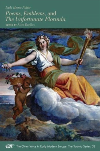 Poems, Emblems, and The Unfortunate Florinda