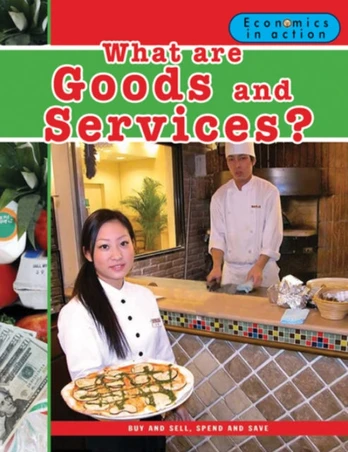 What are Goods and Services