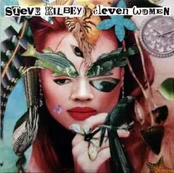 CD Steve Kilbey - Eleven Women