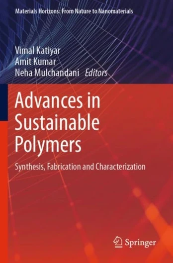 Advances in Sustainable Polymers