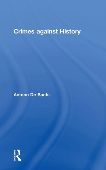 Crimes against History