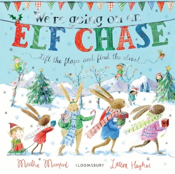 We're Going on an Elf Chase, Board Book