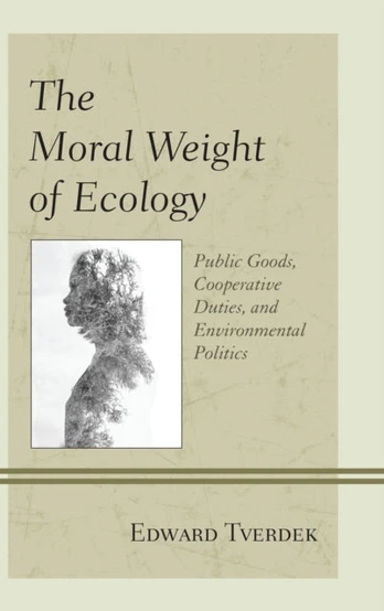 Moral Weight of Ecology