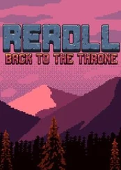 Reroll: Back To The Throne Steam