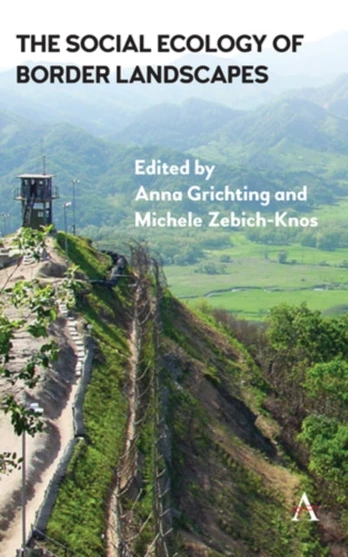 Social Ecology of Border Landscapes