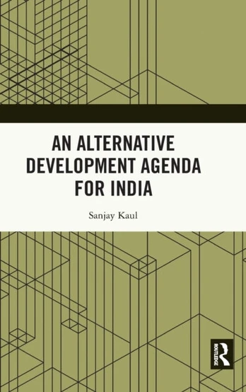 Alternative Development Agenda for India