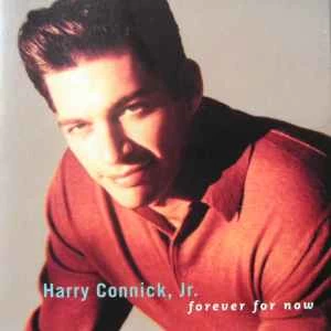 CD Harry Connick, Jr. - Forever For Now