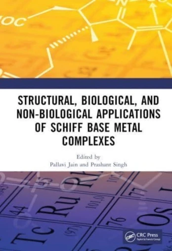 Structural and Biological Applications of Schiff Base Metal Complexes