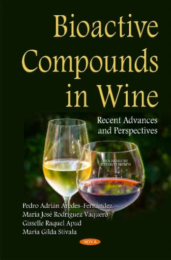 Bioactive Compounds in Wine