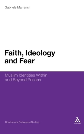 Faith, Ideology and Fear